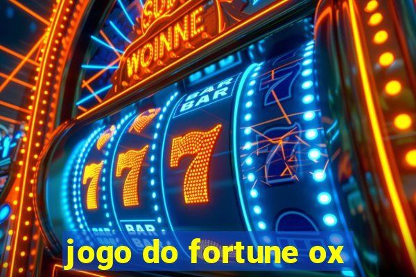 jogo do fortune ox